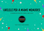 Cargar imagen en el visor de la galería, Llibre Ukelele per a mans menudes
