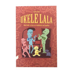 Carica l'immagine nel visualizzatore di Gallery, Libro "Ukelelala - Aprende a tocar el ukelele en familia" - Kunde Brand
